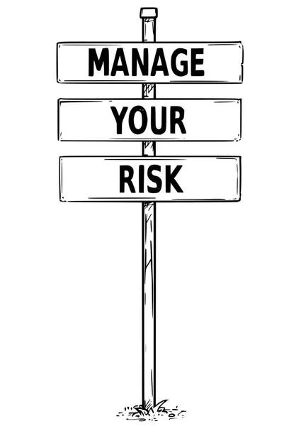 Drawing of Sign Boards with Manage Your Risk Text — Stock Vector