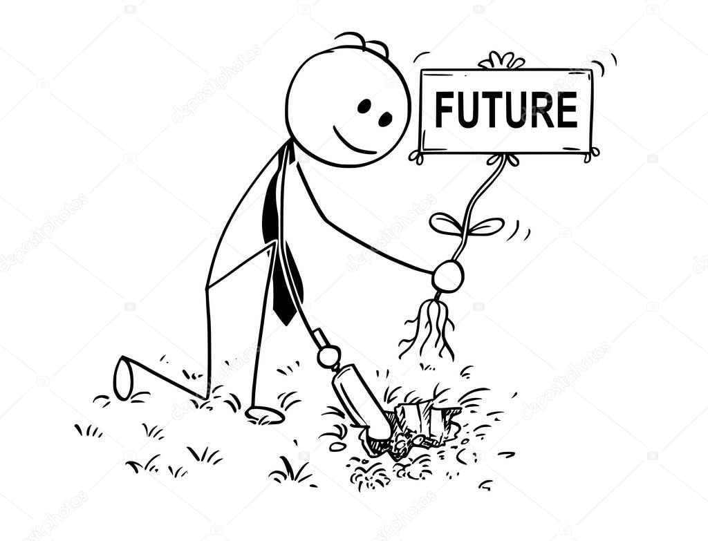 Cartoon of Businessman Digging a Hole for Plant with Future Sign