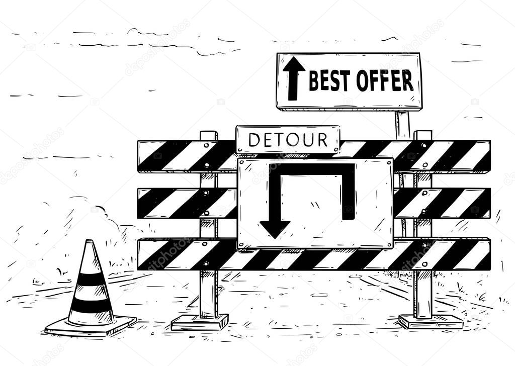Drawing of Detour Road Block with Best Offer Sign
