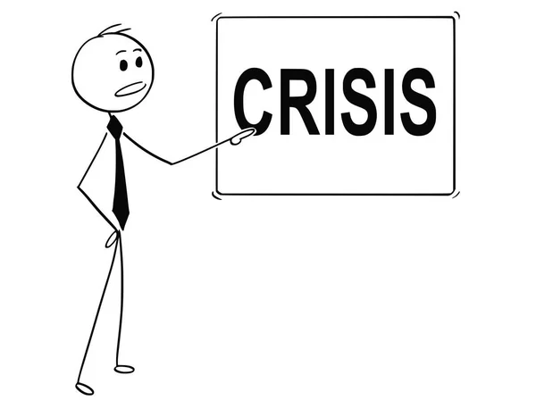 Adam ya da işadamı kriz metin işaretiyle işaret, çizgi film — Stok Vektör