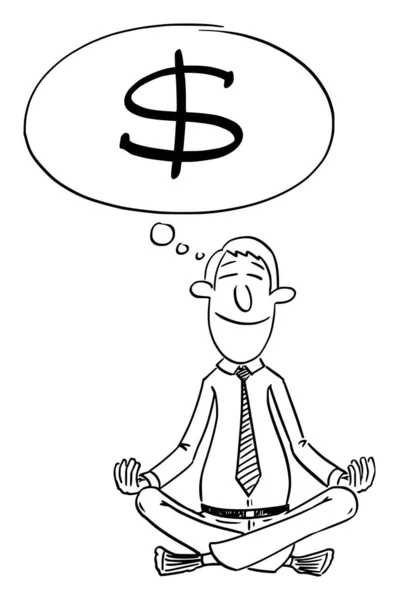 Vector Comic Cartoon of Investor or or Empresário Sentado em Lotus Yoga Posição para Meditação Pensando em Dinheiro ou Dólares —  Vetores de Stock