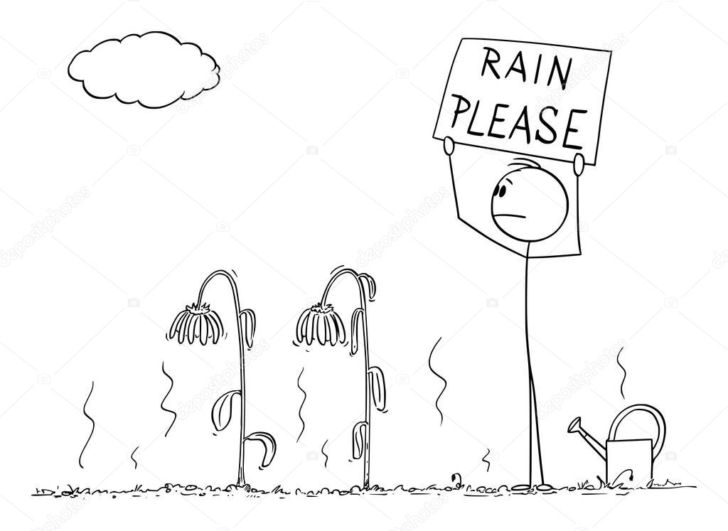 Vector Cartoon Illustration of Gardener on Garden With Dried up Plants Holding Rain Please Sign.