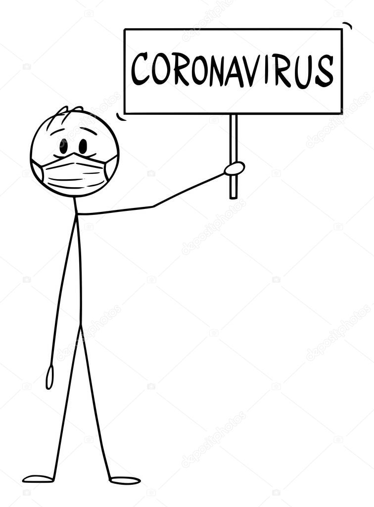 Vector Cartoon Illustration of Man or Businessman Wearing Face Mask Holding Coronavirus Covid-19 Sign