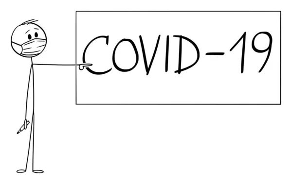 Vector Cartoon Illustratie van Man of Leraar dragen Gezichtsmasker Wijzend op Covid-19 Sign of Blackboard. Epidemisch of Coronavirus Concept. — Stockvector