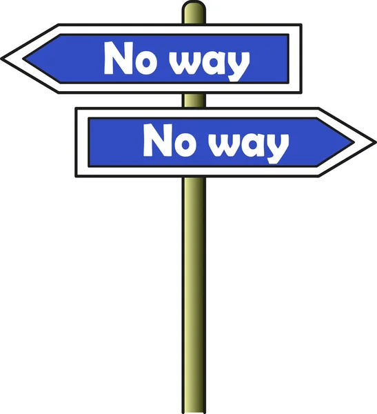 No way - No way street sign - Original — Stock Vector