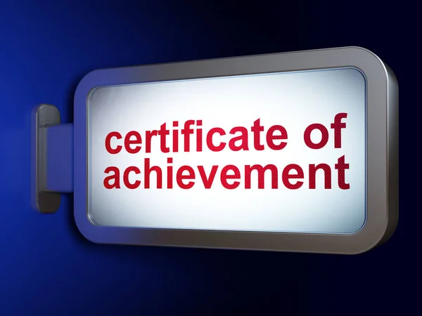 Концепция обучения: Сертификат об успеваемости на фоне рекламного щита — стоковое фото