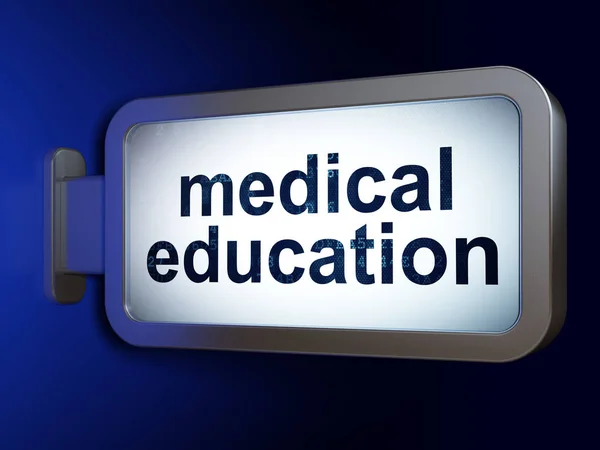 Education concept: Medical Education on billboard background — Stock Photo, Image