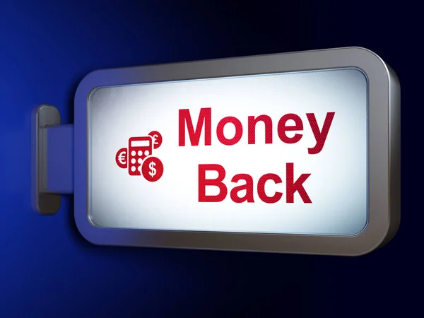 Finanzierungskonzept: Geld zurück und Taschenrechner auf Plakatwand — Stockfoto