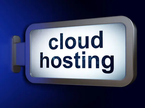 Cloud computing koncepce: Cloud Hosting na billboard pozadí — Stock fotografie