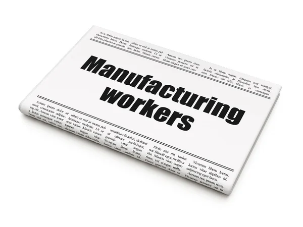 Manufacuring kavramı: gazete başlığı imalat işçileri — Stok fotoğraf
