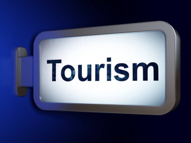 Turizm kavramı: billboard arka plan üzerinde turizm