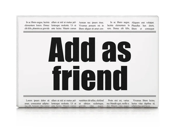 Concepto de red social: titular del periódico Agregar como amigo — Foto de Stock
