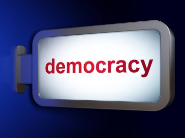 Siyasi kavram: demokrasi billboard arka plan üzerinde