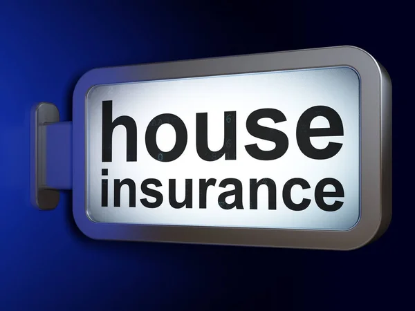 Versicherungskonzept: Hausversicherung auf Werbetafel — Stockfoto