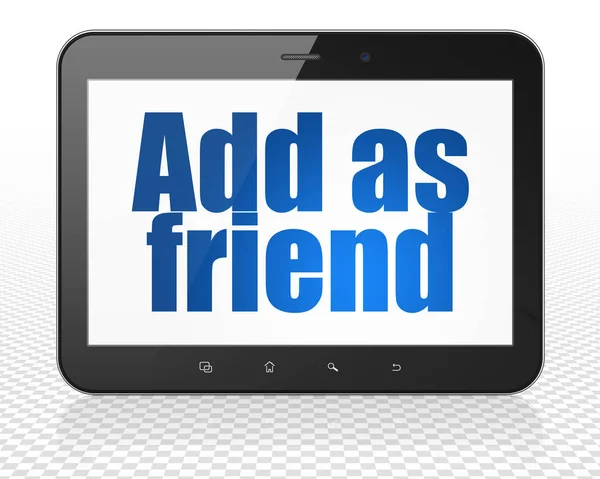 Social network concept: Tablet Pc Computer with Add as Friend on display — Stock Photo, Image