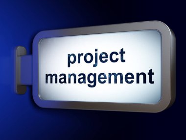İş kavramı: billboard arka plan üzerinde proje yönetimi