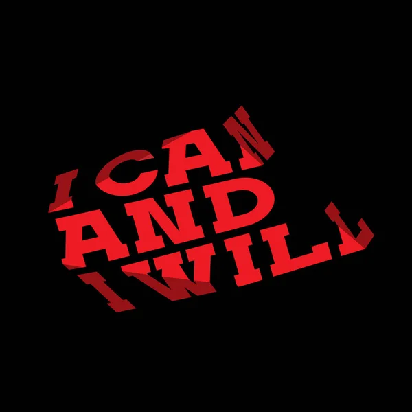 Quote I can and I will — Stock Vector