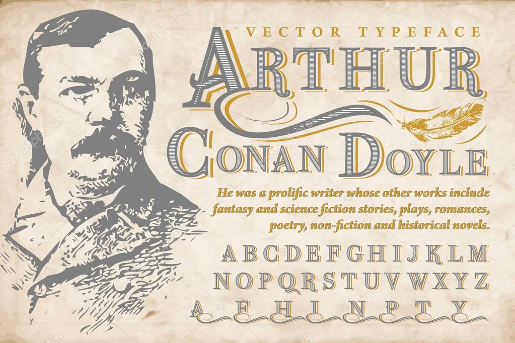 Sir Arthur Conan Doyle - vector typeface with writer portrait - vintage design. Vintage ornamental font