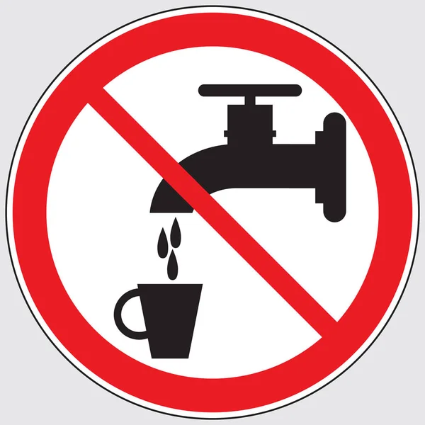 Ne buvez pas d'eau. Panneau d'avertissement . — Image vectorielle