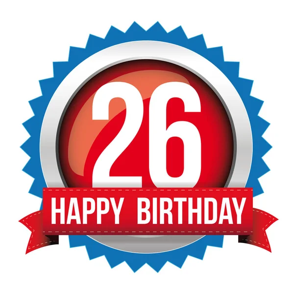 Twenty six years happy birthday badge ribbon — Stock Vector