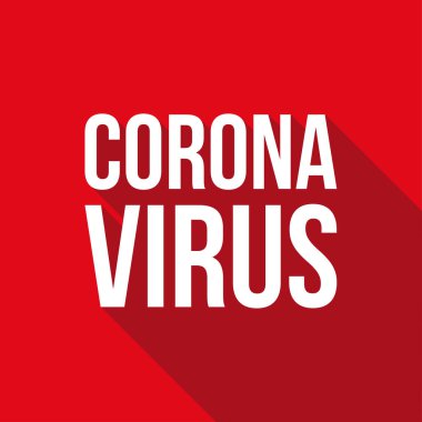 Corona Virüsü Uyarı kırmızı işareti