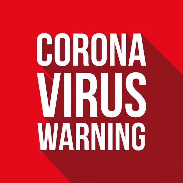 Corona Virus Segnale rosso di avviso — Vettoriale Stock