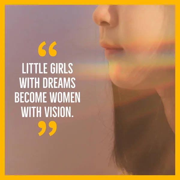 Inspirational motivation quote about girls dreams and powerful of women on young girl face, feminism concept