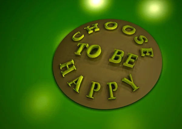 CHOOSE TO BE HAPPY word. 3d render. — Stock Photo, Image