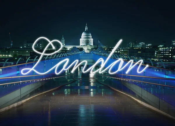 Świecący Odręcznie Napisany Londyn Przed Millennium Bridge Nocy Londyn Wielka — Zdjęcie stockowe
