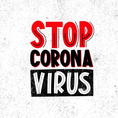 Beyaz üzerine izole edilmiş Coronavirus metin harflerini durdur.