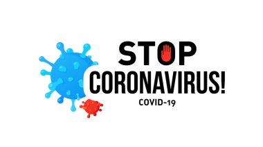 Coronavirus COVID-19 Salgını durdurma 2020 pankartı.