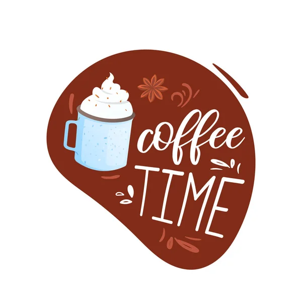 Etiqueta de la hora del café con letras y taza de bebida . — Vector de stock