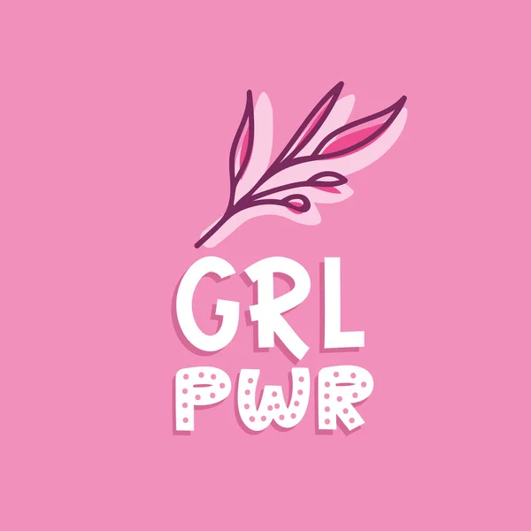 Twig and hand-lettering GRL PWR on pink. — Stock Vector