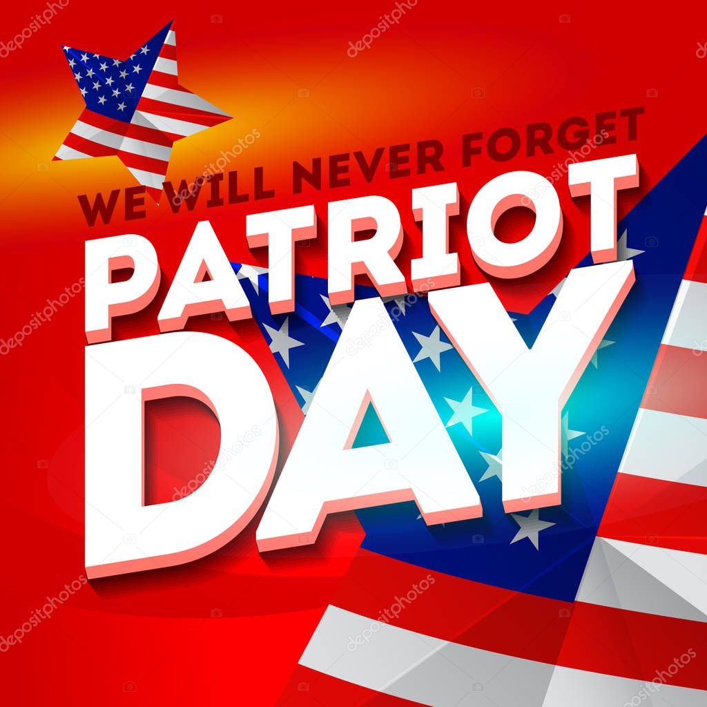 Patriot day poster template. September 11 day background. Vector illustration design element for your web site, flyer, banner discount, advertisement, poster, promotion, greeting card.