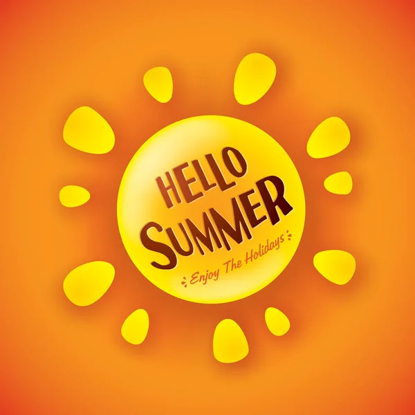 Hello summer, enjoy the holidays — Stock Vector