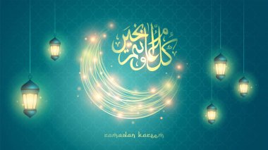 Ramazan hilal ışığı ve fenerler. Arap İslam kaligrafisi. Ramazan Kareem - Müslüman yılının görkemli ayı.