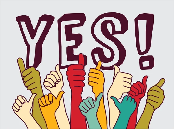Hands in thumb up sign and text yes — Stock Vector