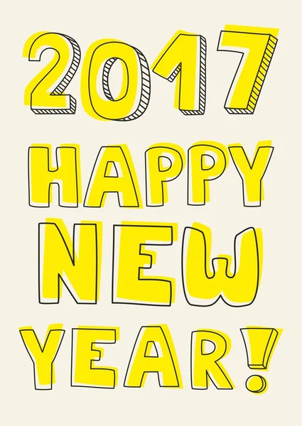 Feliz Año Nuevo 2017 dibujado a mano signo de vector amarillo — Archivo Imágenes Vectoriales