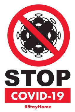 Kapatma salgını durdurma Novel Coronavirus covid-19 İşareti Evde Kal