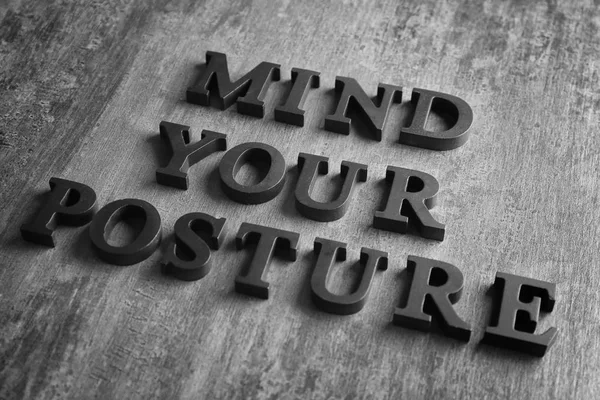 MIND YOUR POSTURE — Stock Photo, Image