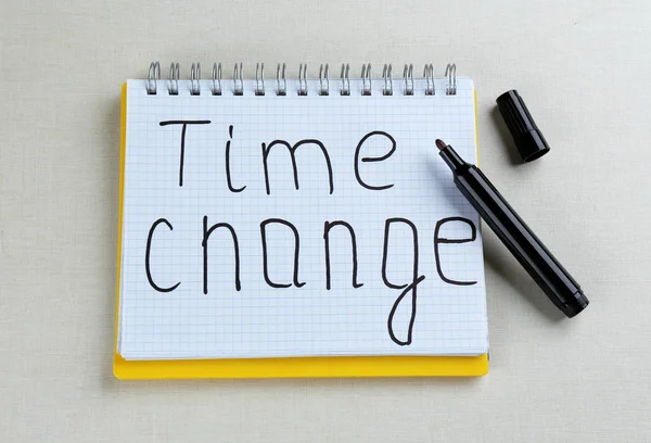 Phrase TIME CHANGE in notebook — Stock Photo, Image