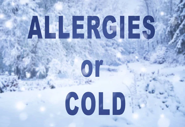 Text ALLERGIES OR COLD — Stock Photo, Image