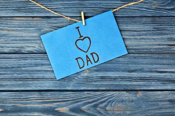 Karta Frazy Miłość Taty Dzień Ojca Wiszące Ciąg Tle Drewnianych — Zdjęcie stockowe