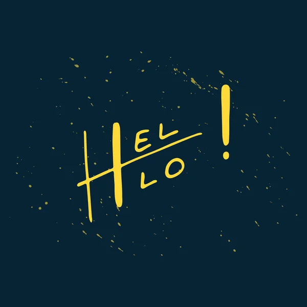 Hello positive lettering with yellow splashes. — Stock Vector
