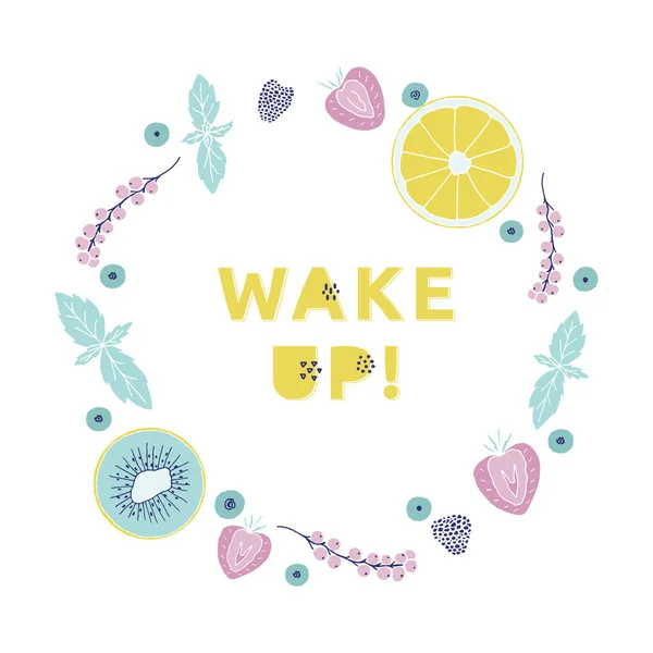 Affiche de réveil avec typographie et couronne de fruits . — Image vectorielle