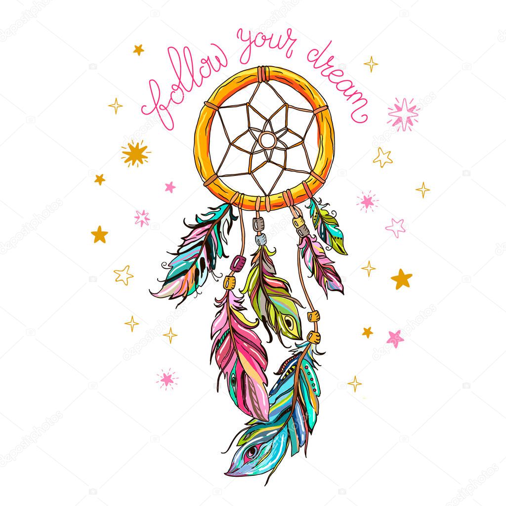 Follow your dreams inspirational message. Vector ethnic print design with dreamcatcher.