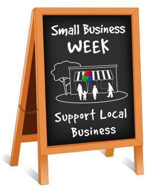 Small Business Week, kaldırım işaret reklam, şövale katlama destek yerel işletme, 