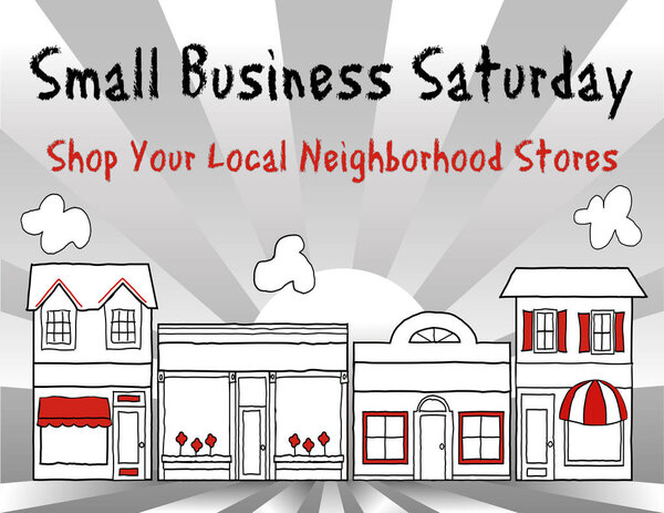 Small Business Saturday, USA, Shop your local neighborhood stores