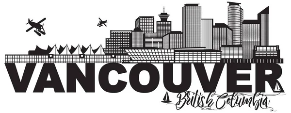 Vancouver BC Canada Skyline Texte Illustration vectorielle en noir et blanc — Image vectorielle