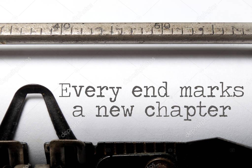 Every end is a new chapter 